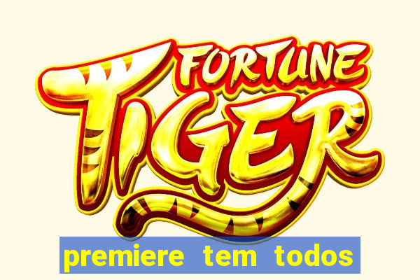 premiere tem todos os jogos